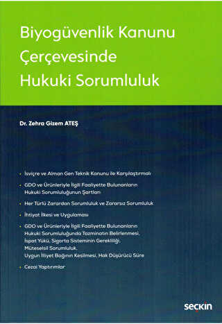 Biyogüvenlik Kanunu Çerçevesinde Hukuki Sorumluluk - Seçkin Yayıncılık