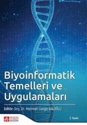 Biyoinformatik Temelleri ve Uygulamaları - Pegem Akademi Yayıncılık