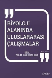 Biyoloji Alanında Uluslararası Çalışmalar - Serüven Yayınevi