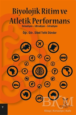 Biyolojik Ritim ve Atletik Performans - Akademisyen Kitabevi