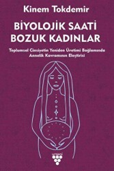 Biyolojik Saati Bozuk Kadınlar - Urzeni Yayıncılık