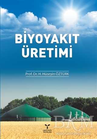 Biyoyakıt Üretimi - Umuttepe Yayınları
