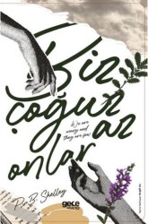 Biz Çoğuz, Onlar Az - Gece Kitaplığı