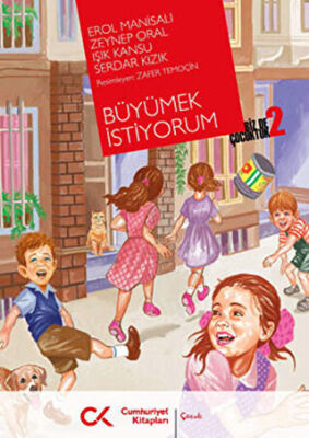 Biz de Çocuktuk 2 - Büyümek İstiyorum kapağı