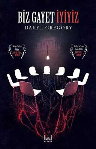 Biz Gayet İyiyiz - İthaki Yayınları