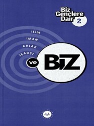 Biz Gençlere Dair 2 - Diyanet İşleri Başkanlığı