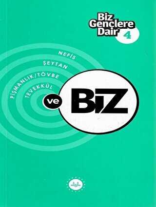 Biz Gençlere Dair 4 - Diyanet İşleri Başkanlığı