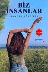 Biz İnsanlar - İkinci Adam Yayınları