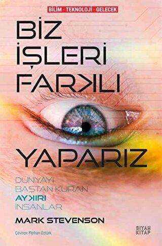 Biz İşleri Farklı Yaparız - Siyah Kitap