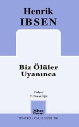 Biz Ölüler Uyanınca - Mitos Boyut Yayınları
