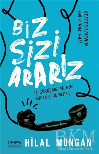 Biz Sizi Ararız - Ceres Yayınları