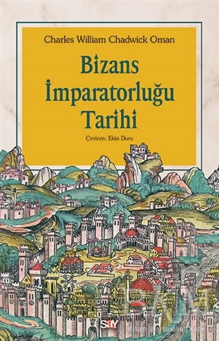 Bizans İmparatorluğu Tarihi - Say Yayınları