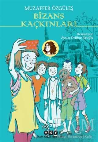 Bizans Kaçkınları - Yapı Kredi Yayınları