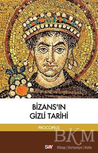 Bizans`ın Gizli Tarihi
