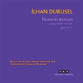 Bizans`ın İncesazı - Yapı Kredi Yayınları