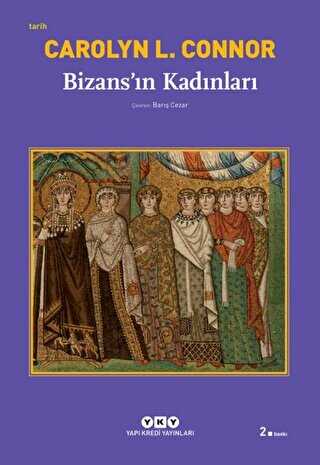 Bizans’ın Kadınları