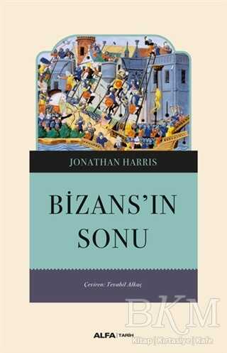 Bizans’ın Sonu - 1