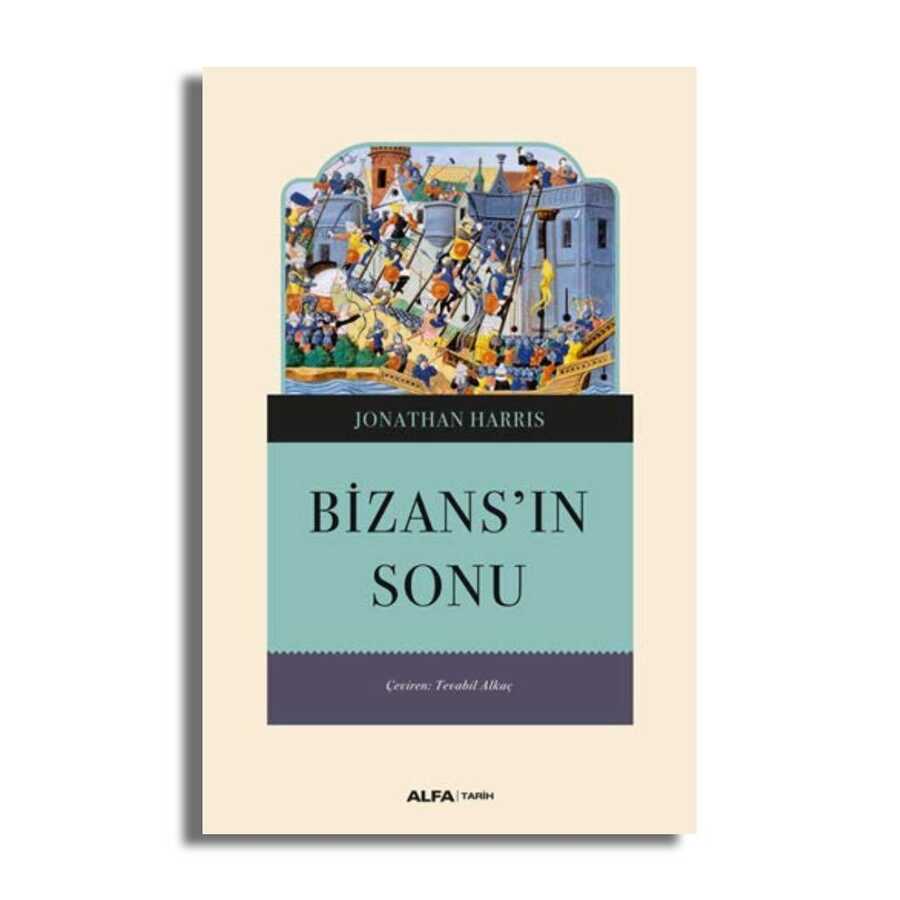 Bizans’ın Sonu - 2