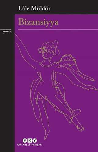 Bizansiyya - Yapı Kredi Yayınları