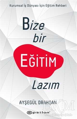 Bize Bir Eğitim Lazım - 1