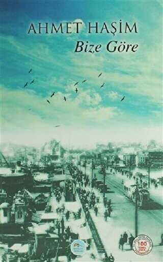 Bize Göre - Maviçatı Yayınları