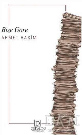 Bize Göre - Dekalog Yayınları