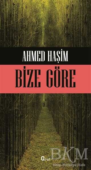 Bize Göre - Araf Yayınları