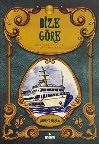 Bize Göre - Mum Yayınları