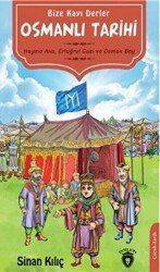 Bize Kayı Derler Osmanlı Tarihi - Dorlion Yayınları