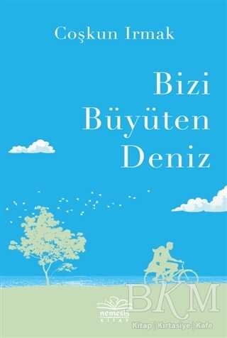 Bizi Büyüten Deniz - Nemesis Kitap