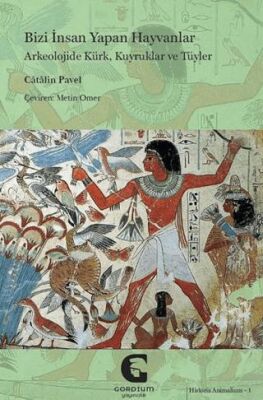 Bizi İnsan Yapan Hayvanlar: Arkeolojide Kürk, Kuyruklar ve Tüyler - 1