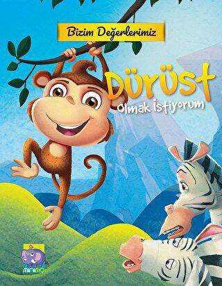 Bizim Değerlerimiz - Dürüst Olmak İstiyorum - Minimo