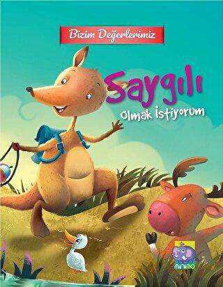 Bizim Değerlerimiz - Saygılı Olmak İstiyorum - Minimo