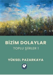 Bizim Dolaylar - Cem Yayınevi