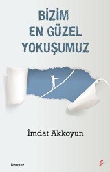 Bizim En Güzel Yokuşumuz - Okur Kitaplığı