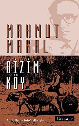 Bizim Köy - Literatür Yayıncılık
