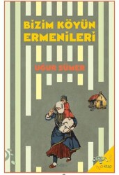 Bizim Köyün Ermenileri - h2o Kitap