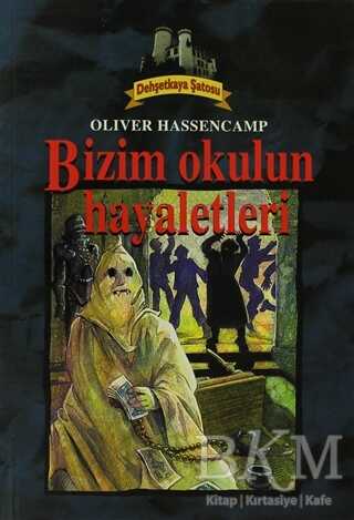 Bizim Okulun Hayaletleri Dehşetkaya Şatosu 11 - Say Çocuk