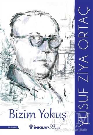 Bizim Yokuş - İnkılap Kitabevi