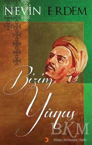 Bizim Yunus - Cinius Yayınları