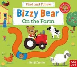 Bizzy Bear: Find and Follow On the Farm - Nosy Crow