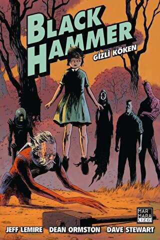 Black Hammer 1 - Marmara Çizgi