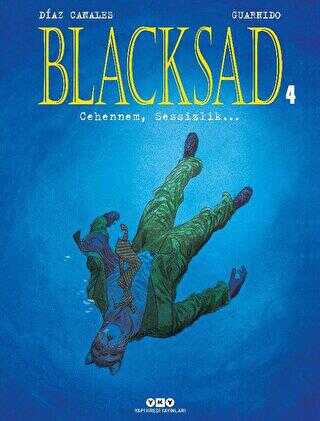 Blacksad 4 - Cehennem, Sessizlik…