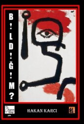 B!ld!ğ!m? - Kaptan Kitap