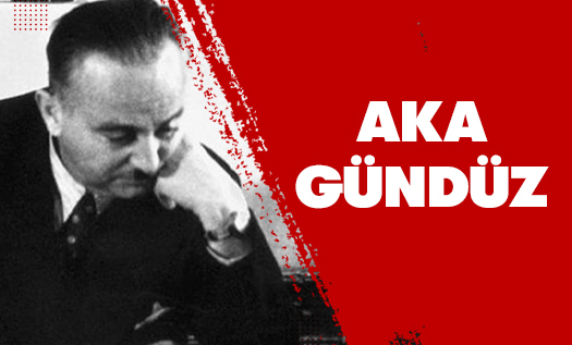 Aka Gündüz Kimdir?
