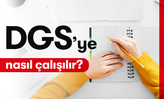 DGS'ye Nasıl Çalışılır?