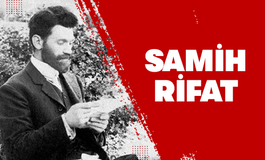 Samih Rifat Kimdir?