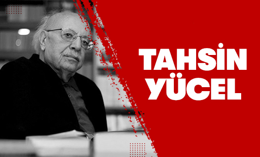 Tahsin Yücel Kimdir?