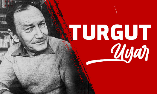 Turgut Uyar'ın Hayatı, Başarıları ve Eserleri