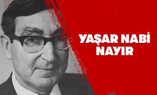 Yaşar Nabi Nayır Kimdir?